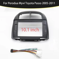 10.1 Inch Car Fascia Frame Adapter For Toyota Passo Daihatsu Boon Sirion Subaru Justy Perodua Myvi Android Radio Dash Panel Kit