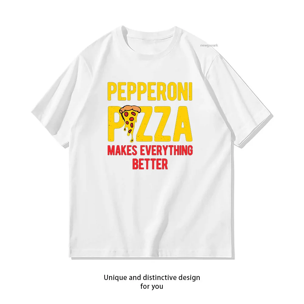 Camiseta con estampado de Pizza Pepperoni que hace que todo sea mejor, para mujer y hombre, camisetas gráficas transpirables con cuello redondo para verano, camisetas informales simples S-3XL