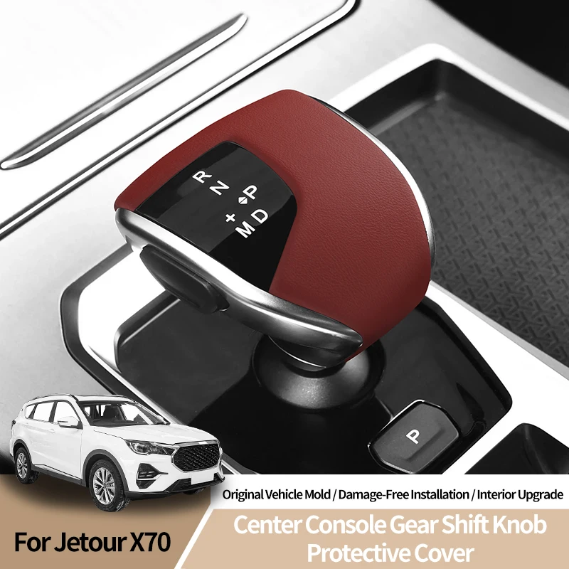 

For JETOUR X70 (2021 ) & X90 (2022+ ) & Dasheng (2023+ ) Original Leather Gear Shift Knob Cover Lever Shifter Boot Anti Scratch