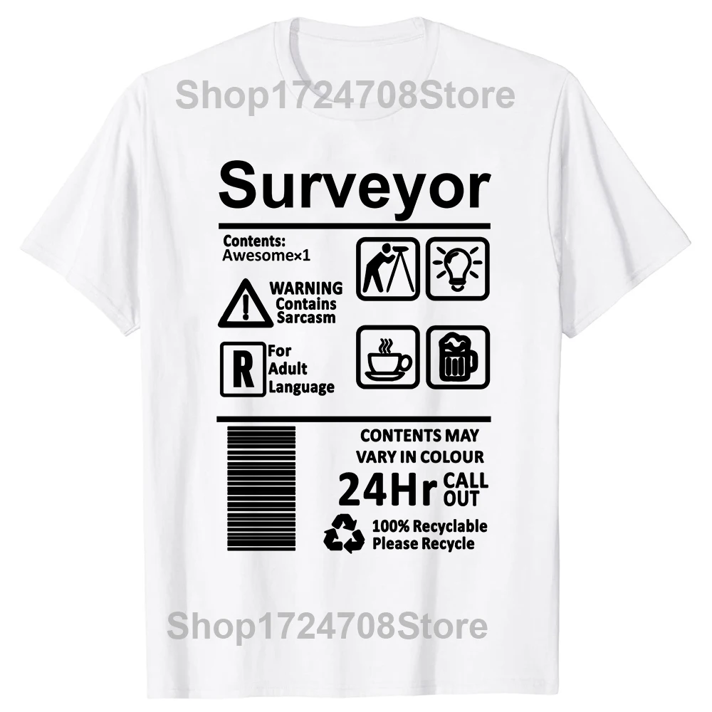 Funny Sarcastic Land Surveyor T Shirts Unisex Graphic Fashion New Surveying Birthday Gift Short Sleeve O-Neck Hip Hop T-shirt