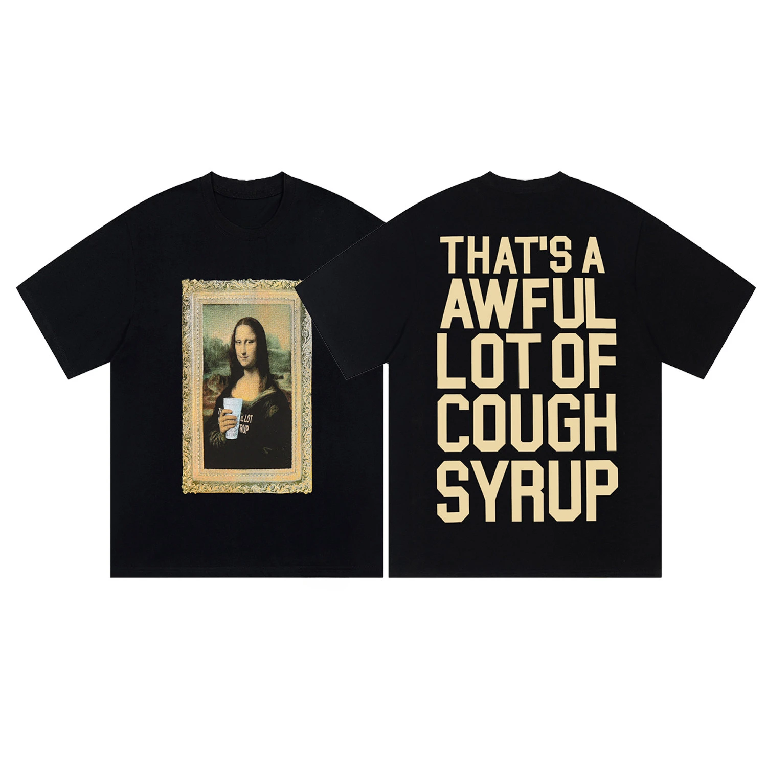 Summer Top That A Lot of Awful Cough Syrup American-style High Street Short-sleeved T-shirt for Both Men and Women Cotton