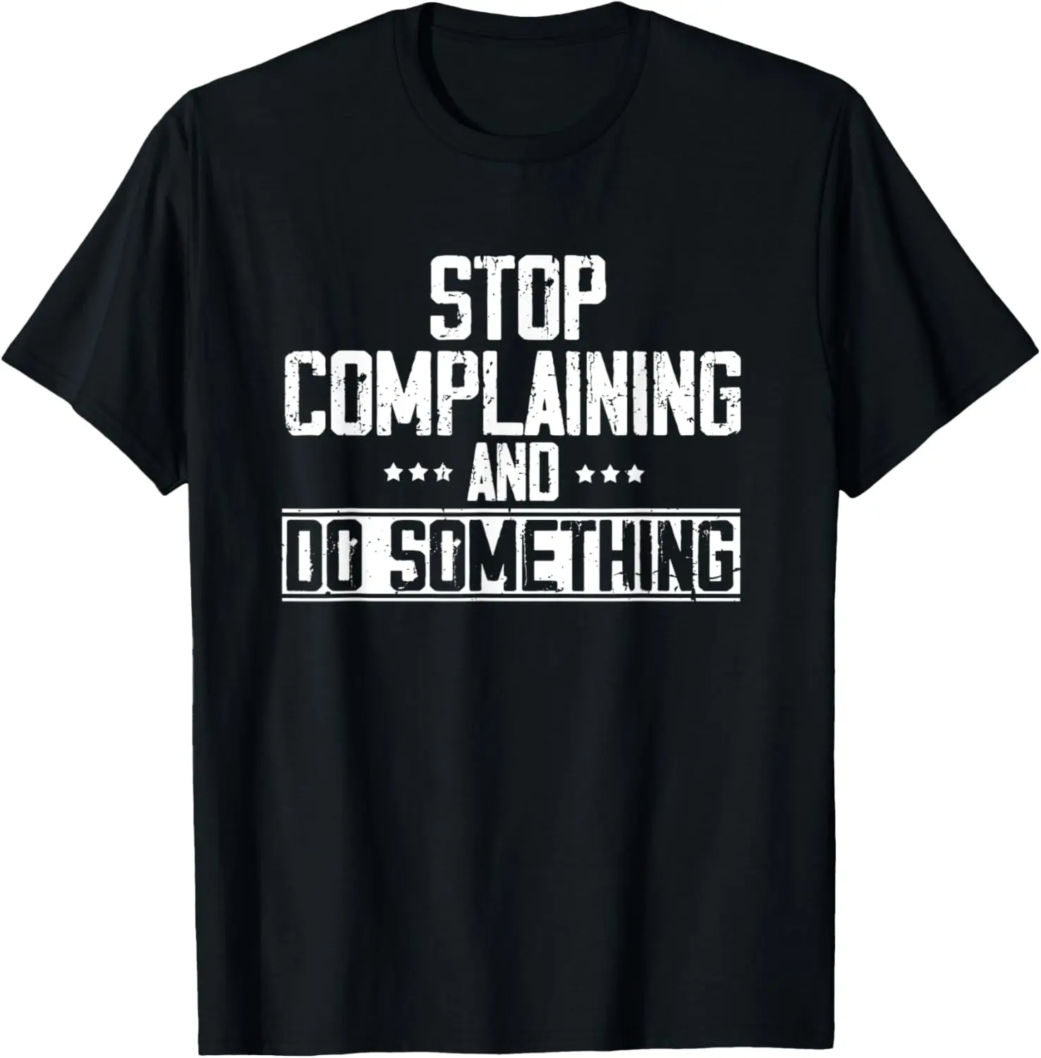 Motivational Quote T-Shirt