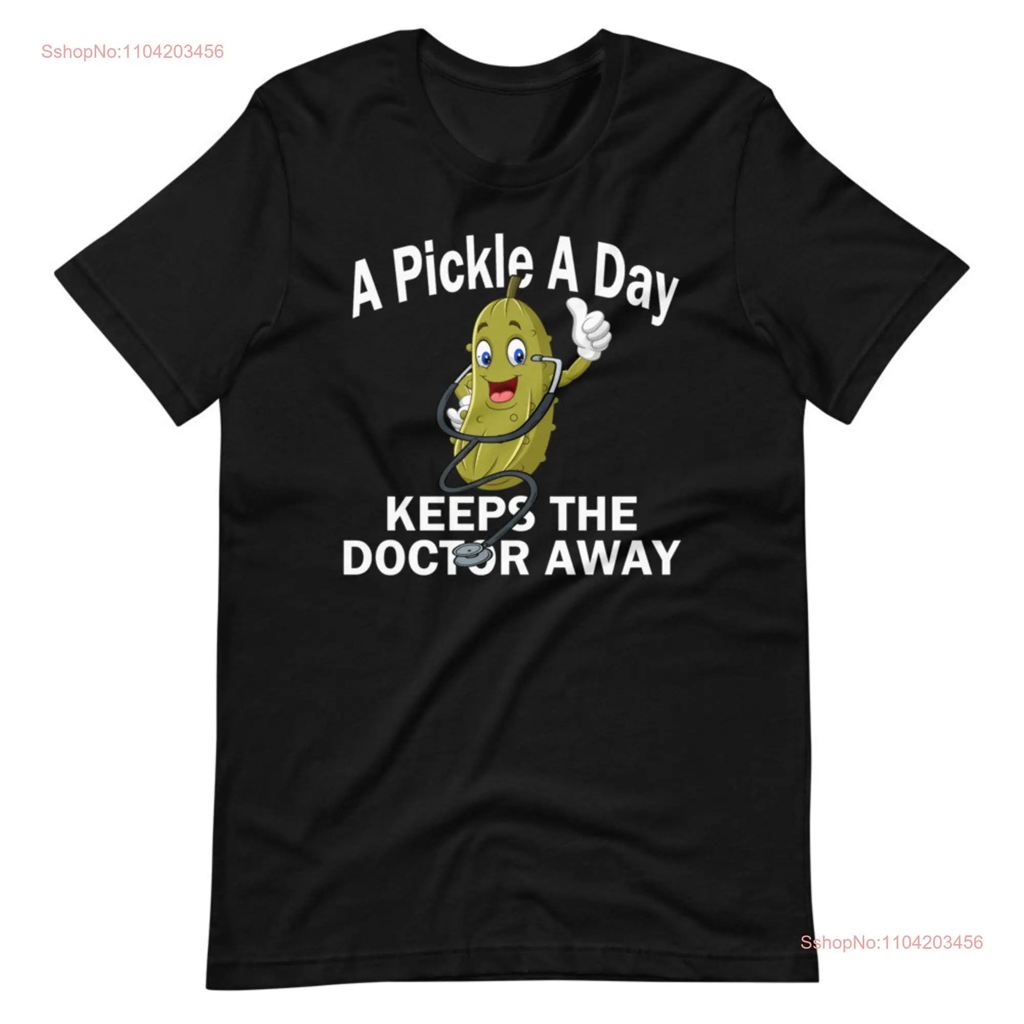 Новинка Lover Футболка с длинными или короткими рукавами A Pickle Day Keeps The Doctor Away
