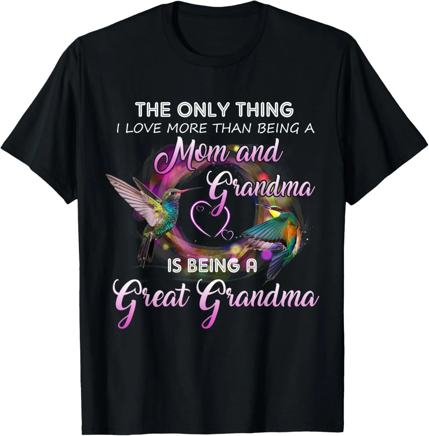 

The Only Thing I Love More Than Being A Mom And Grandma