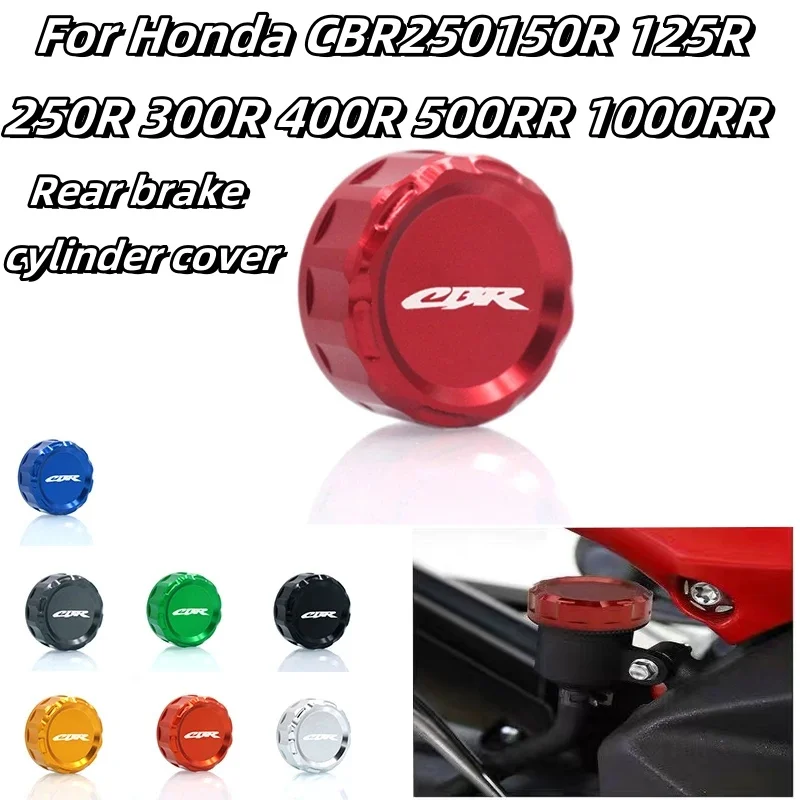 For Honda CBR150R CBR125R CBR250R CBR250 CBR300R CBR400R CBR500RR CBR1000RR Motorcycle CNC Rear Brake Reservoir Cover Caps