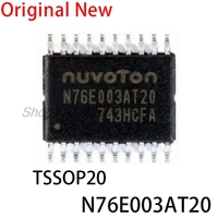 5pcs/lot N76E003AT20 TSSOP-20 IC Chip In Stock Wholesale 100% Quality Original New IC