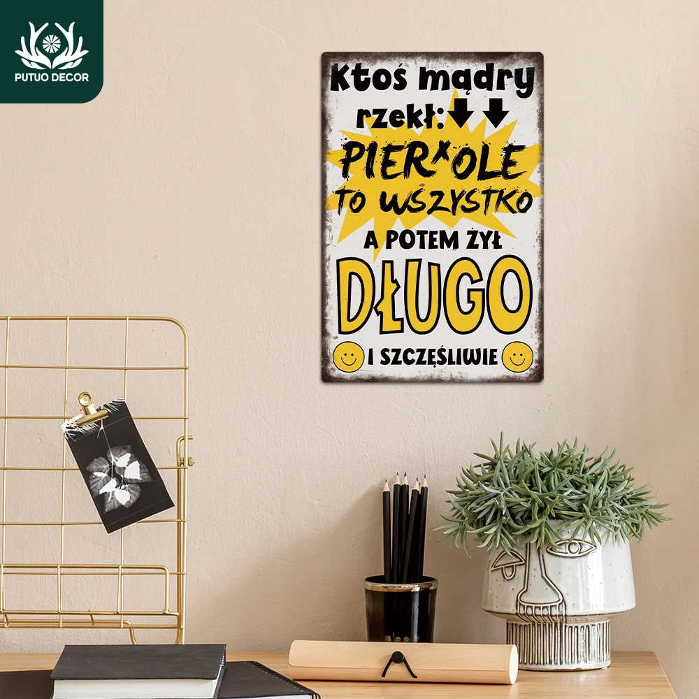 Putuo Decor 1 Stück polnisches, lustiges sarkastisches Zitat, Vintage-Metallblechschild, Wandkunst-Dekor für Zuhause, Büro, Pub, Club, Geschenk
