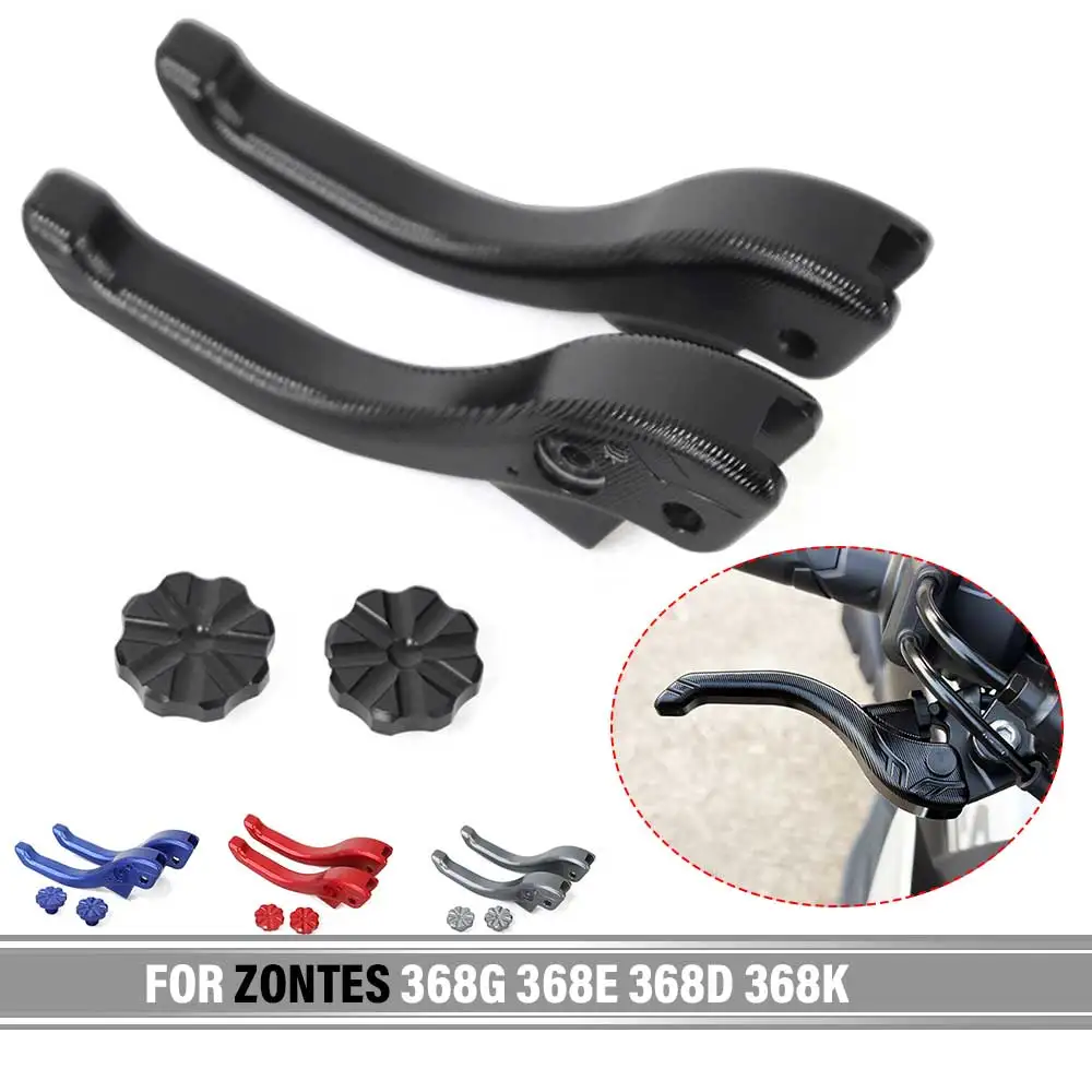 For ZONTES 368G 368-G 368E 368-E 368D 368-D 368K 368 K Short Brake Clutch Levers Handles Lever Modified Motorcycle Accessories