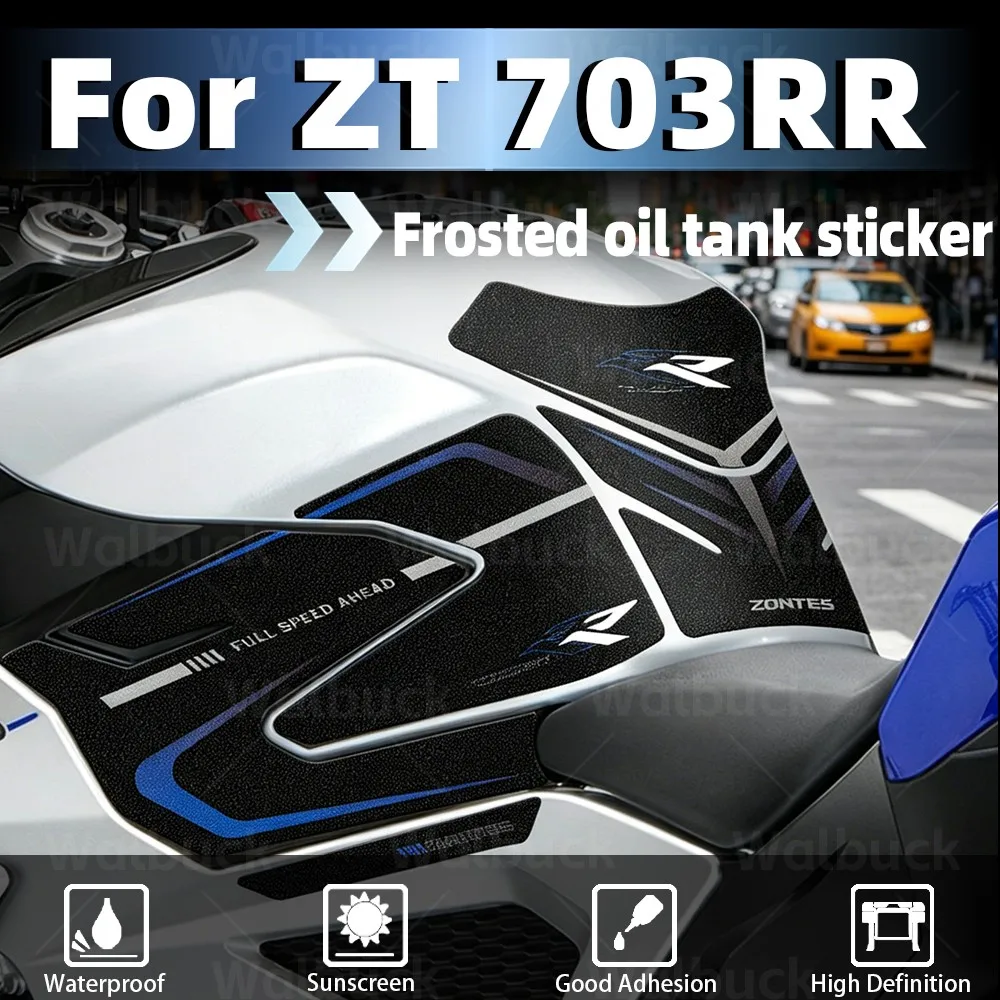 Motorcycle Frosted Side Fuel Tank Pad Sticker Knee Grip Traction Protect Decals For ZT 703RR Zontes 703 RR Adventure 730 rr