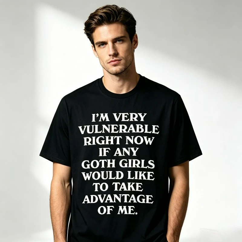 I’M VERY VULNERABLE RIGHT NOW Front Print Modal T‑Shirt, Funny Quote Tees for Men Loose‑Fit Goth Style Casual Daily Male Short