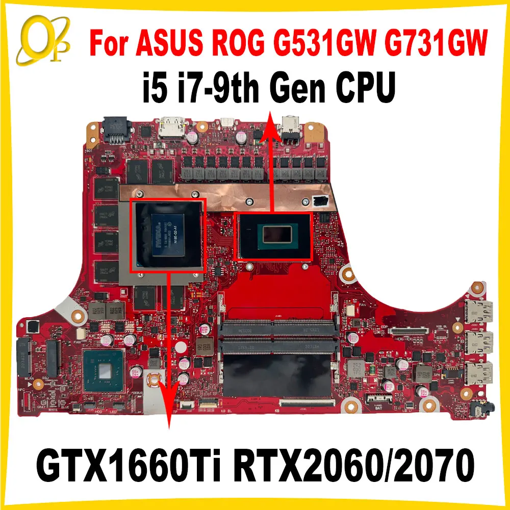 Imagem -01 - Placa-mãe Portátil para Asus Rog Placa-mãe para Asus Rog G731gw G531gv G531gu G731gu G731gd i5 I7-9th Gen Cpu Gtx1660ti Rtx2060 2070