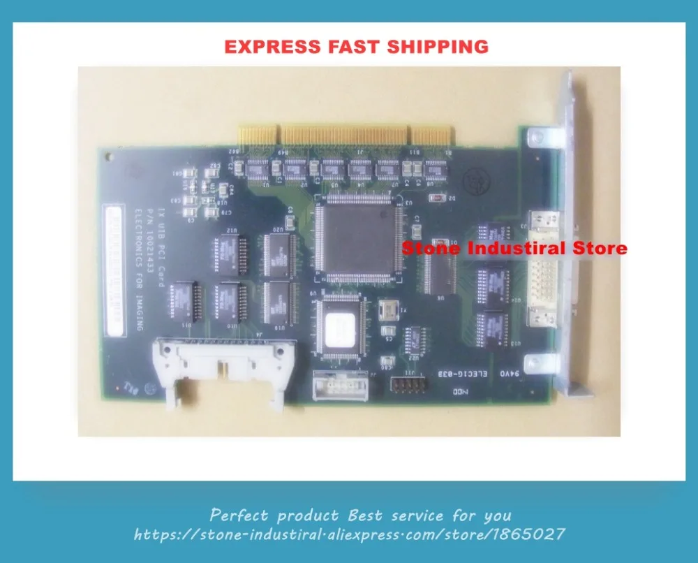 Original IX UIB PCI P/N 10021433 ELECTRONICS FOR IMAGING