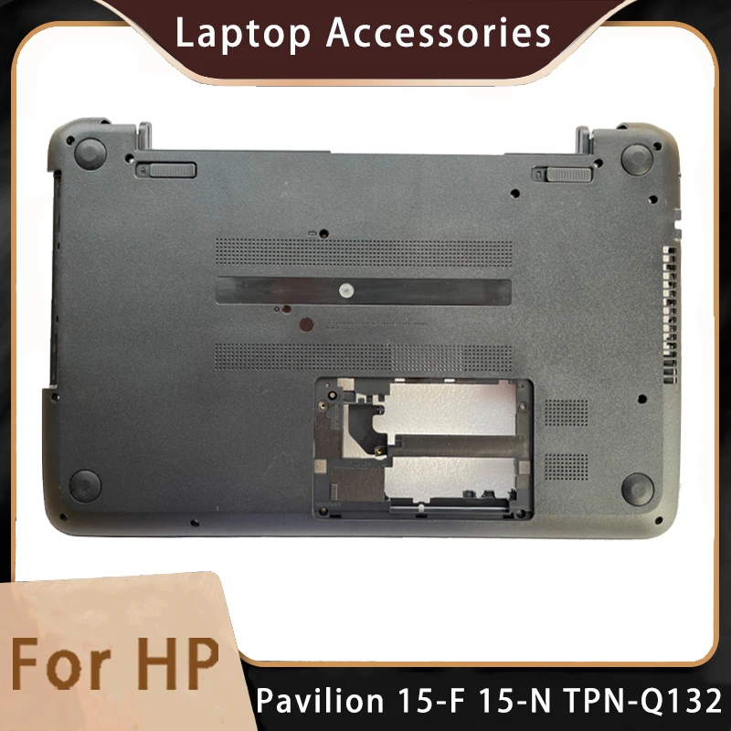 New For HP Pavilion 15-F 15-N TPN-Q132;Replacemen Laptop Accessories Bottom