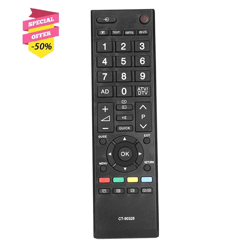 

CT-90326 Remote Control For Toshiba TV 32SL738 32AV733 40LV675 40LV685 42LL333L 26L933G 26DL933G 32AV615DB 32LV933G 40LV633D