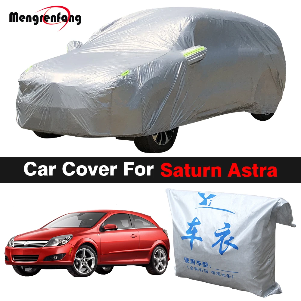 

Car Cover Outdoor Auto Anti-UV Sun Shade Rain Snow Wind Dust Protection Cover For Saturn Astra