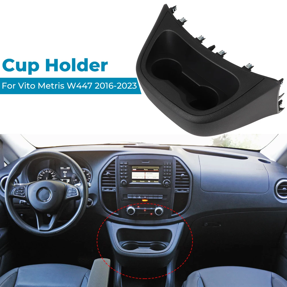 Car Central Console Instrument Drinks Cup Holde For Mercedes-Benz Vito Metris W447 2016-2023 Instrument Cup Holder Panel Frame