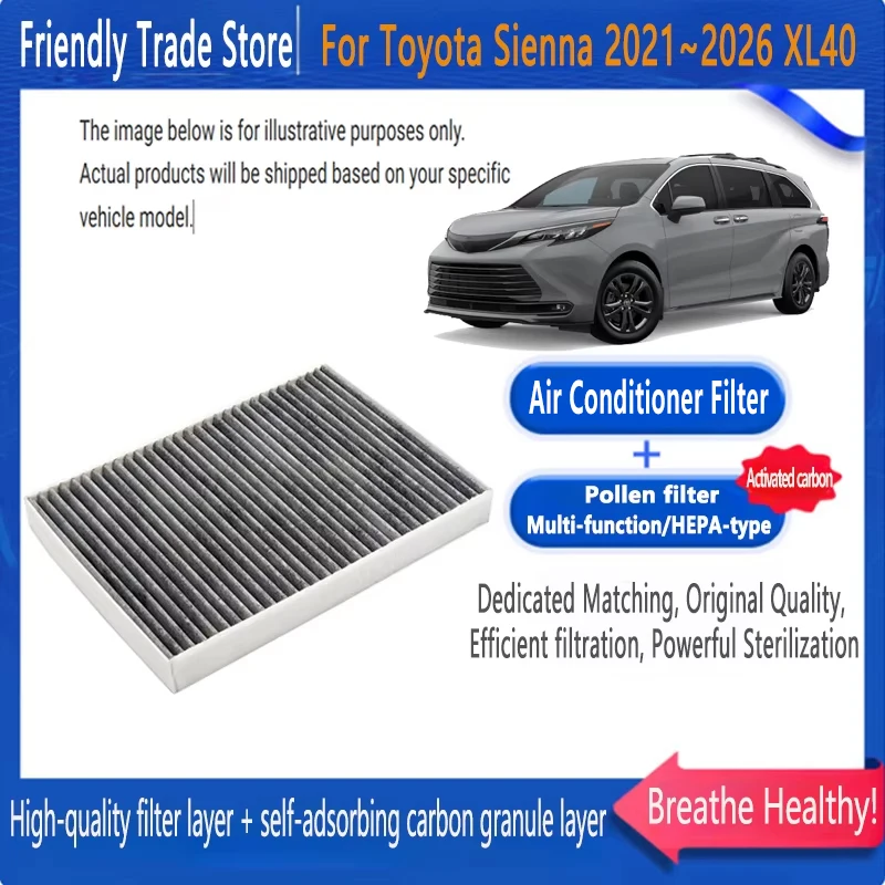 

Car Accessories For Toyota Sienna 2022 2021~2026 XL40 Air Conditioning Filter Cabin Filter with Activated Carbon Replacement Kit
