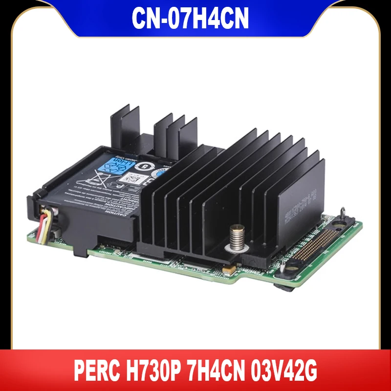 

Original PERC H730P 7H4CN 03V42G Mini Mono 12Gb/s SAS SATA RAID Controller 2GB NV Cache 07H4CN CN-07H4CN