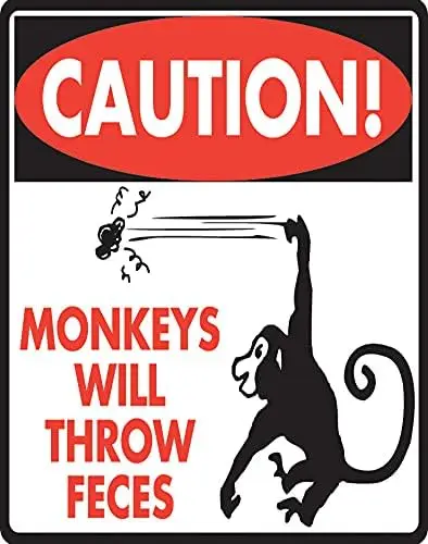 Eeypy Warning Sign Caution Monkeys Will Throw Feces Aluminum Monkey Sign Tin Signs for Patio 8x12 Inch