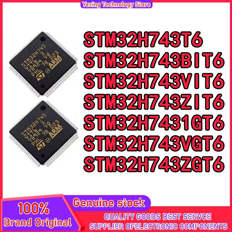 

STM32H743IIT6 STM32H743BIT6 STM32H743VIT6 STM32H743ZIT6 STM32H743IGT6 STM32H743VGT6 STM32H743ZGT6 Микросхема 100% новый оригинальный