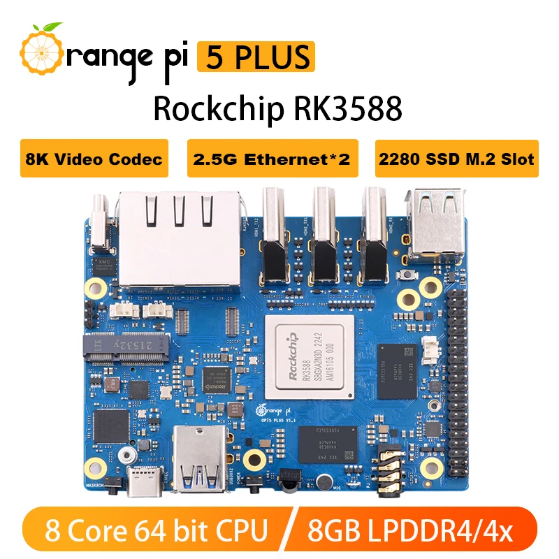 Orange Pi 5 Plus 8GB RAM LPDDR4X Development Board Rockchip RK3588 Single Board Computer M.2 2280 SSD PCIE 8K 2.5G LAN HDMI