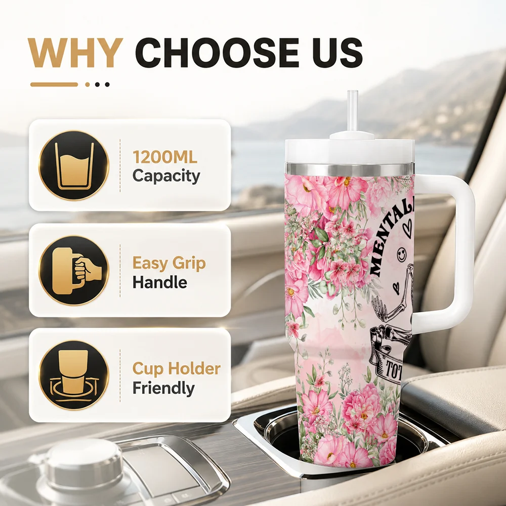 Mentally ill but totally chill Vacuum Flasks 40oz Leakproof Steel Tumbler w/ Lid Straw Handle Hot Cold Drinks