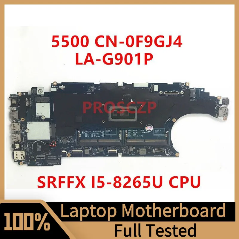 

CN-0F9GJ4 0F9GJ4 F9GJ4 For Dell 5500 Laptop Motherboard With SRFFX I5-8265U CPU EDC50 LA-G901P 100%Full Tested Working Well