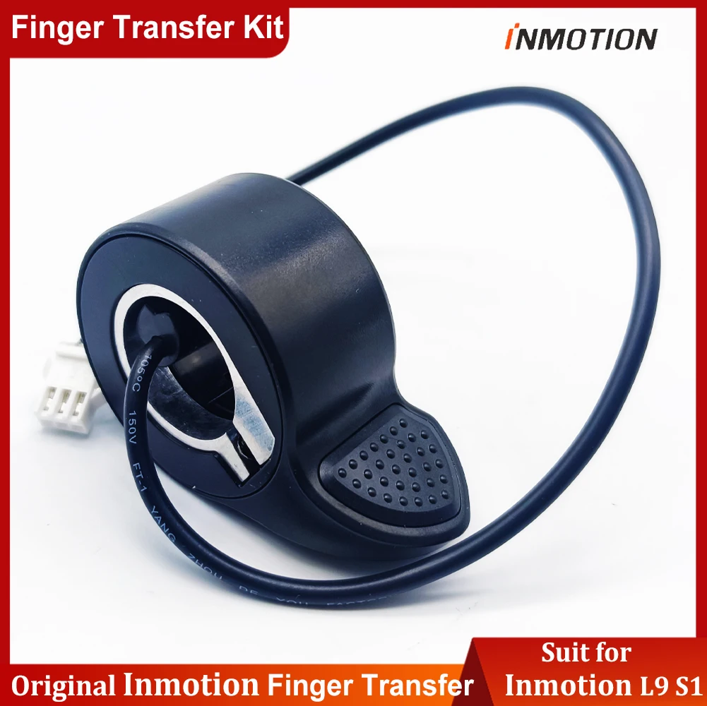 Original INMOTION L9 S1 Finger Transfer Kit Accessory S1 Thumb Throttle for INMOTION L9 S1 KickScooter Foldable Smart E-Scooter