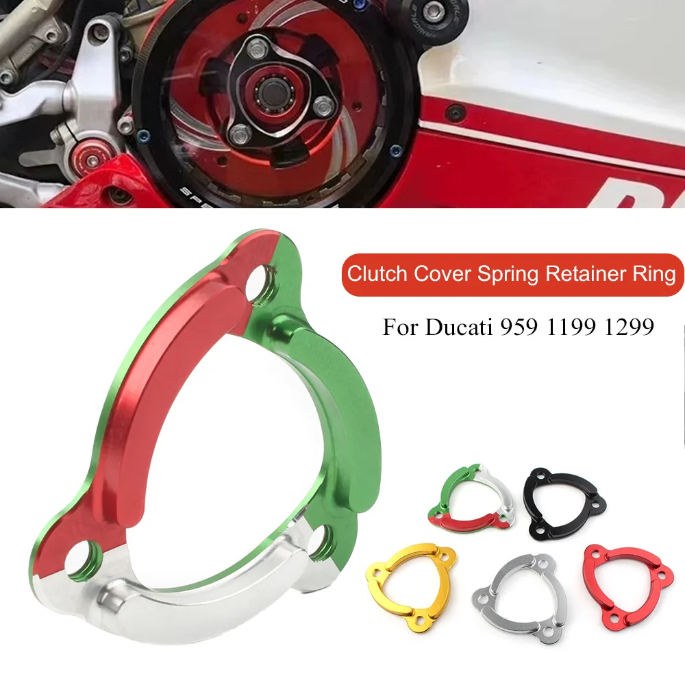 Motorcycle Clutch Cover Spring Retainer Ring For Ducati Monster 959 1199 1299 Panigale V4 MTS 1200 Scrambler 800 1100 848 EVO