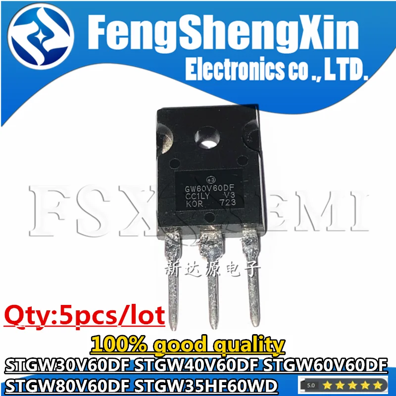 5pcs STGW30V60DF STGW40V60DF STGW60V60DF STGW80V60DF STGW35HF60WD GW30V60DF GW40V60DF GW60V60DF GW80V60DF GW35HF60WD TO247