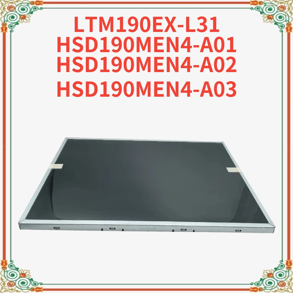 Original 19-inch LCD scree LTM190EX-L31 HSD190MEN4-A01 HSD190MEN4-A02 HSD190MEN4-A03 Perfect working Fully tested