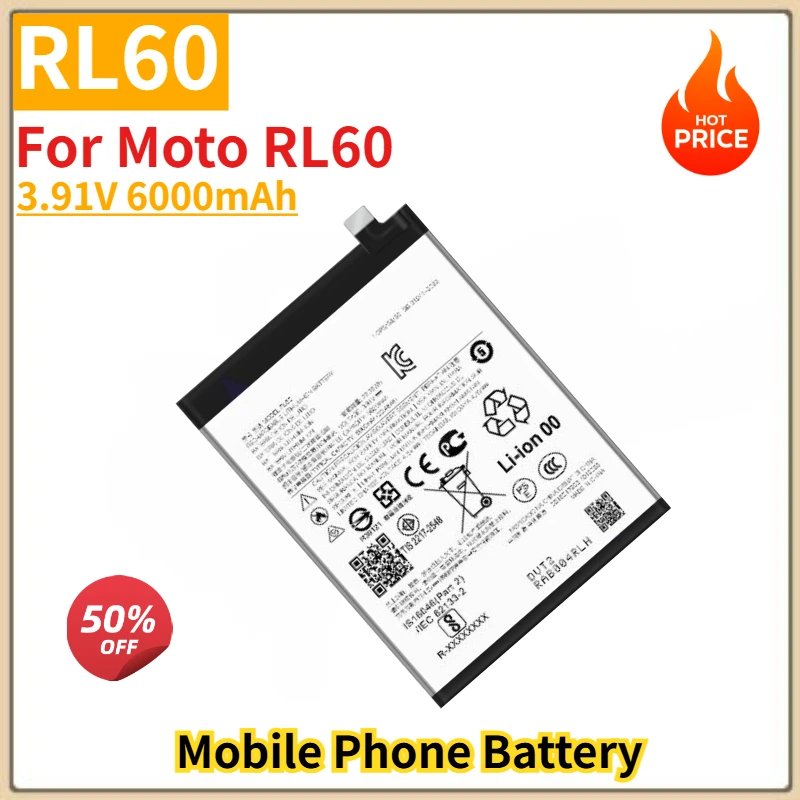 

RL60 High Capacity Phone Battery 3.91V 6000mAh For Moto RL60 Brand New Replacement Battery