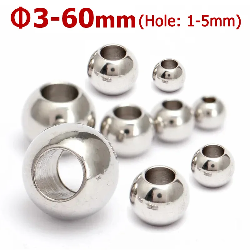 

OD 3-60mm 304 Stainless Steel Balls Metal Ball Large Hole 1-5mm Beads for DIY Bracelets Earrings Jewellery Making Accessories