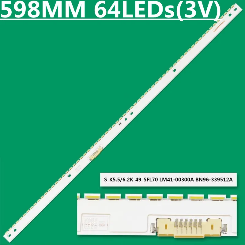 

598MM LED Strip For For UA49K6800 UE49K5510 UE49K5500 UE49K5600 UE49K5670 UE49K6000 UE49K6550 UE49M5575 UE49M5500