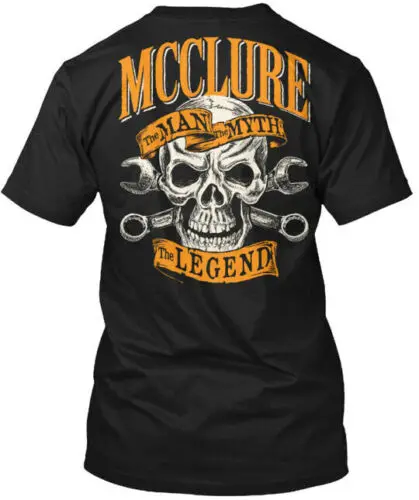 Mcclure The Man Myth Legend T-Shirt Made in the USA Size S to 5XL