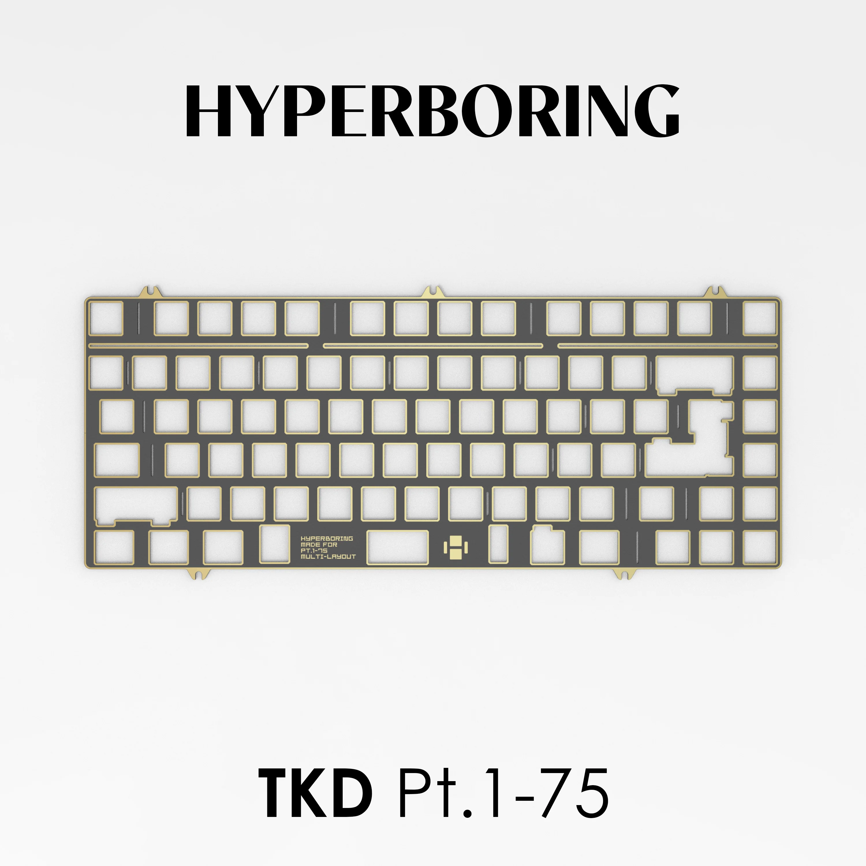 TKD Pt.1-75 layout keyboard plates PP FR4 Alu for pcb screw in stabilizer and plate mount stabilizer and poron sound foam pack