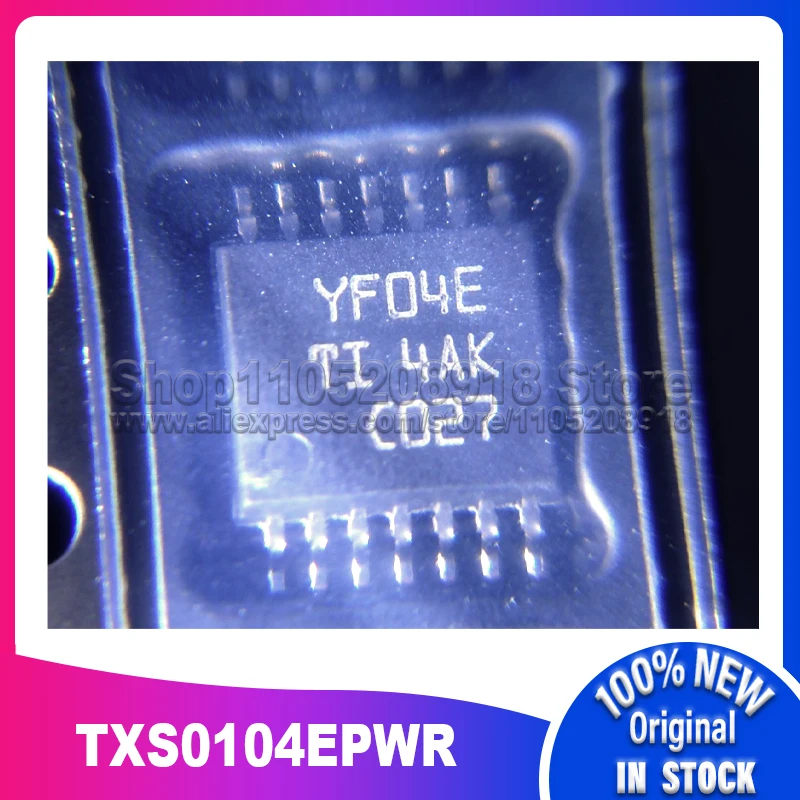 

20 ~ 100 шт./лот YF04E TXS0104EPWR TXS0104EPWT TXS0104EPW TXS0104 TSSOP14 100% новый спотовый склад