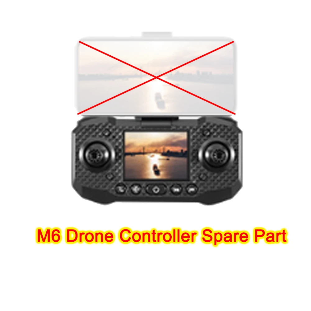 

M6 Remote Controller Spare Part for FPV Folding Drone M6 RC Quadcopter Accessory