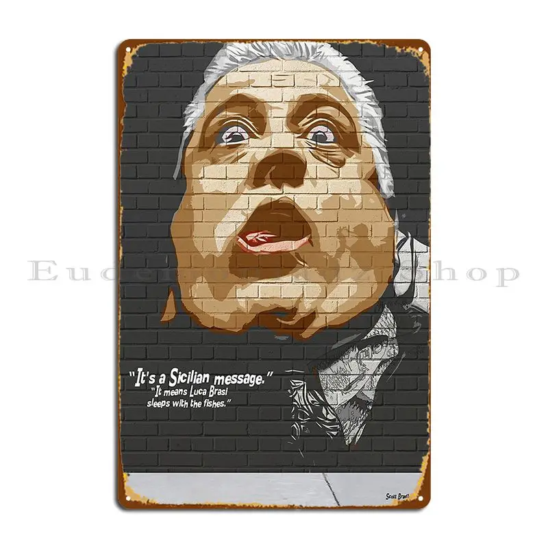 The Godfather Luca Brasi Swims With The Fishes Metal Sign Classic Rusty Customize Iron Create Tin Sign Poster