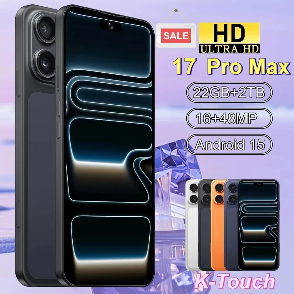 K-Touch Mobiltelefone für 17 Pro Max Smartphone Android 5G Handy 22GB RAM 2TB ROM 7,3 Zoll HD Vollanzeige 7800mAh Akku 48MP Kamera Gesichtserkennung 5G Dual SIM Entsperrtes Android 15 Smartphone