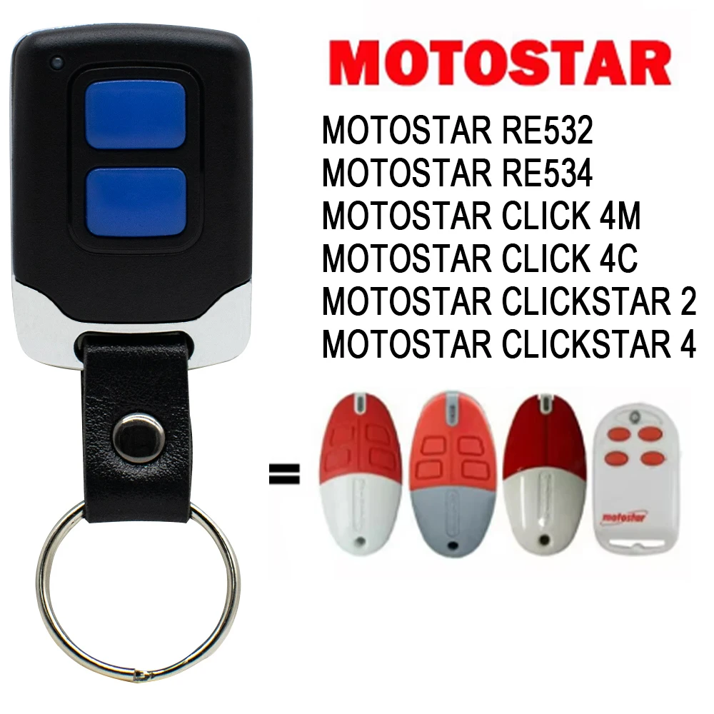 Newest MOTOSTAR CLICK 4M 4C CLICKSTAR 2 4 RE532 RE534 Garage Remote Control Clone 433.92MHz Fixed Code Gate Opener