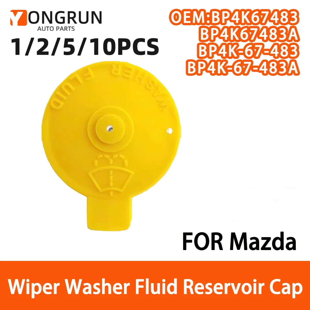 

YONGRUN 1PC Car Windshield Washer Fluid Reservoir Cap Suitable For Mazda3 Mazda5 Mazda speed6 Mazda3 5 Speed6 OEBP4K67483A