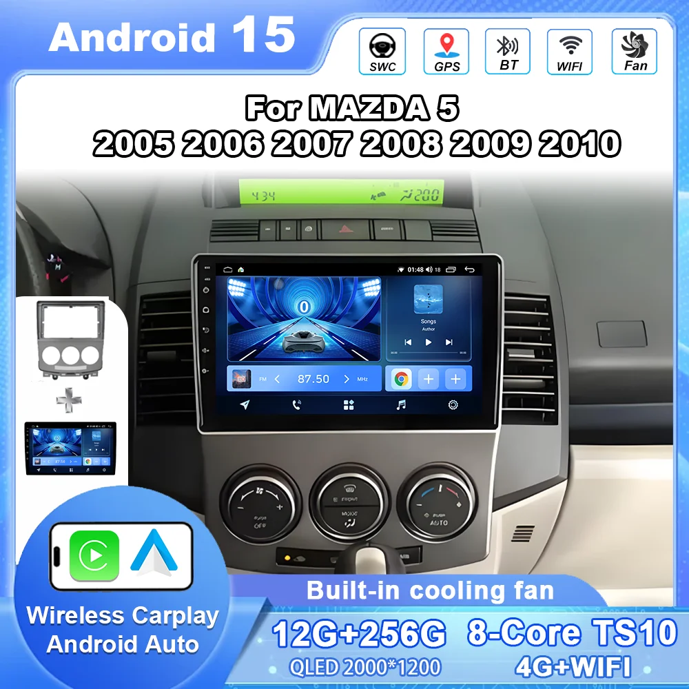 

Android 15 For MAZDA 5 2005 2006 2007 2008 2009 2010 Car Radio Multimedia Video Player Navigation Stereo GPS QLED Touch Screen