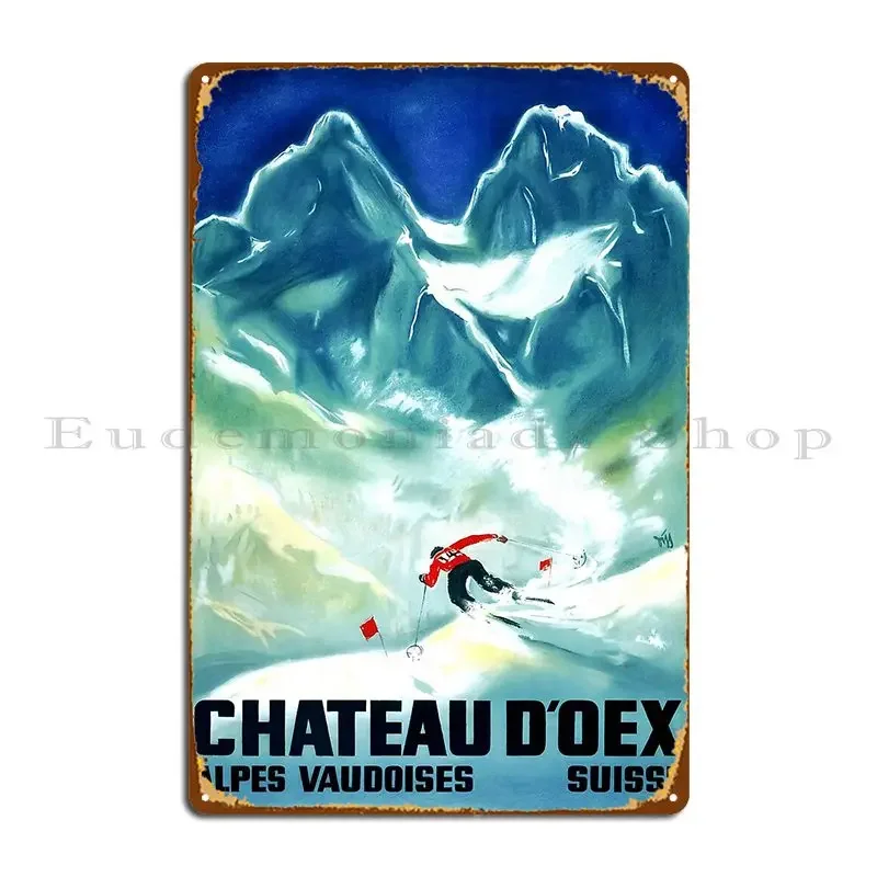 Retro Chateau Doex Alpes Vaudoises Suisse Vintage Reclame Metal Sign Club Garage Bar Create Cinema Tin Sign Poster
