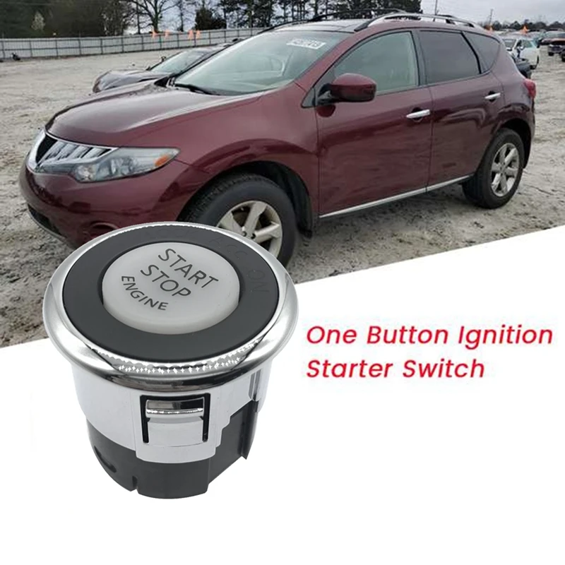 Car One Button Ignition Starter Switch For Nissan Maxima Altima Murano 2008-2014 Push Starter Switch Button 25150-1LB0A