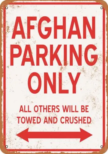 Metal Sign - AFGHAN PARKING ONLY - Vintage Look