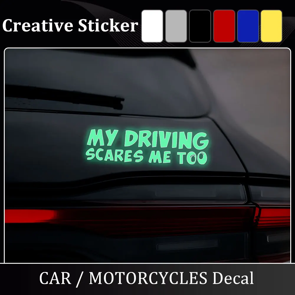 

Funny My Driving Scares Me Too Car Window Vinyl Stickers Reflective Decal Creative Sticker Auto Decoration Universal Accessories