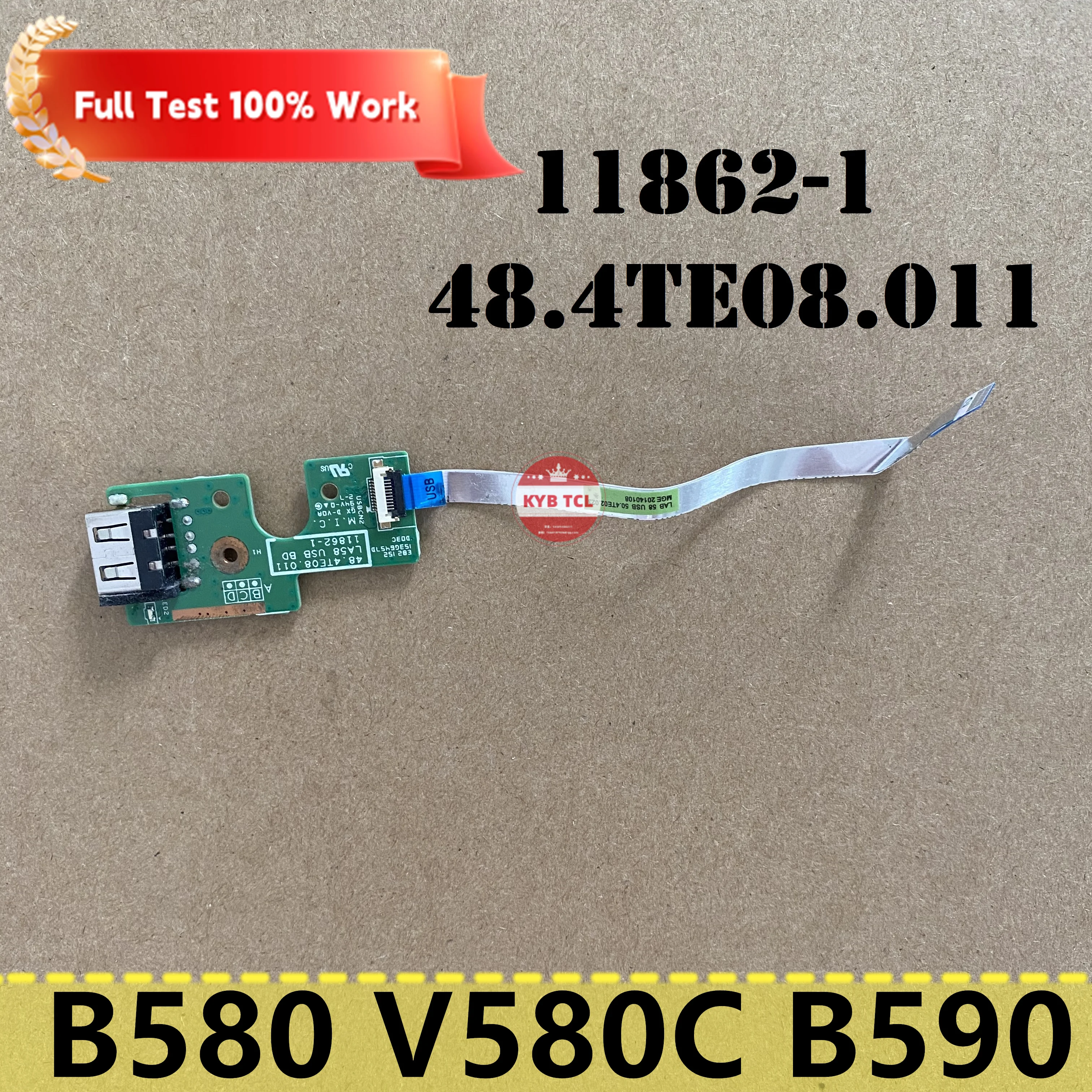 For Lenovo B580 V580C B590 Genuine Laptop USB Board Or Cable 48.4TE08.011 11862-1 LA58 11863-1 48.4TE03.011 Notebook