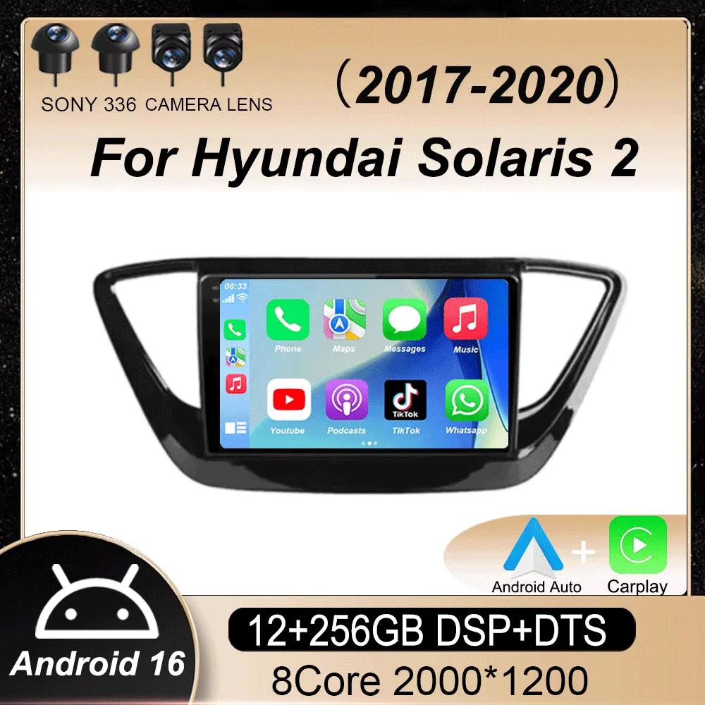 

Android16 Wireless video Player Carplay Android auto Car Radio For Hyundai Solaris 2 2017-2020 GPS navigation DSP multimedia 4G