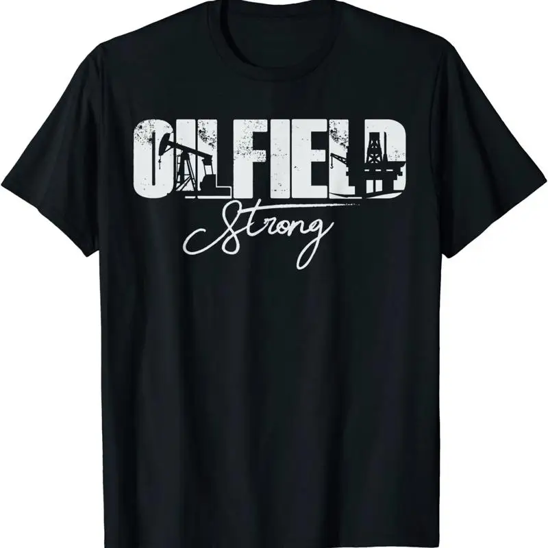

NEW LIMITED Oilfield Strong USA American Design Great Idea T Shirt S 3XL